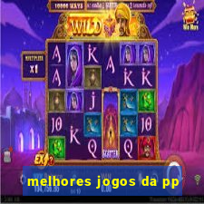 melhores jogos da pp